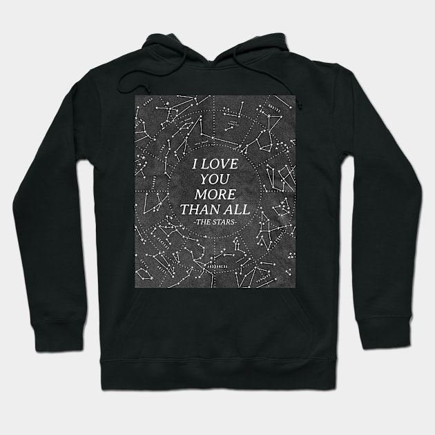 I love you more than all the stars Hoodie by Comrade Jammy